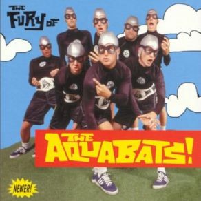 Download track Fight Song! The Aquabats!