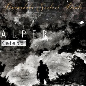 Download track Birden Alper Ketenci