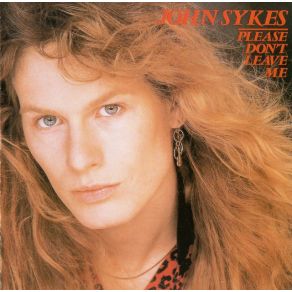 Download track Please Don'T Leave Me John Sykes