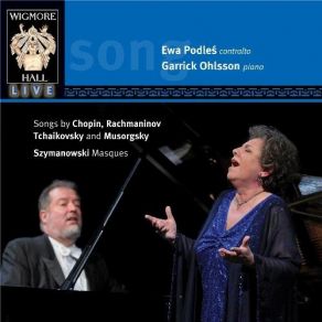 Download track Tchaikovsky: Nyet, Tol'ko Tot Kto Znal (No, Only One Who Knows Longing), Op. 6 No. 6 Garrick Ohlsson, Ewa PodlesNo
