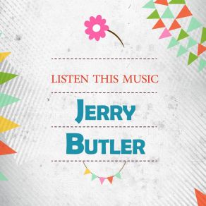 Download track Is This True Love Jerry Butler
