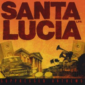 Download track Politics Of Homelessness Santa Lucia LFR