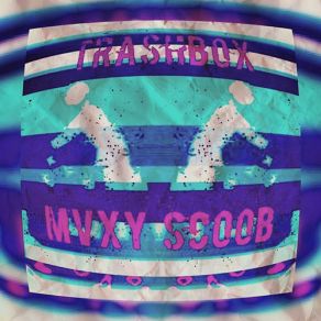 Download track Bass MVXY Scoob
