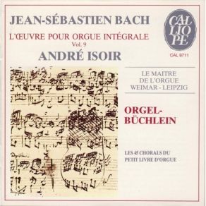 Download track 7. Noel - Der Tag Der Ist So Freudenreich I Chorale Prelude For Organ Orgel-Büchlein No. 7 BWV 605 BC K34 Johann Sebastian Bach