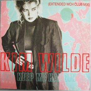 Download track You Keep Me Hangin On (W. C. H Club Mix) Kim Wilde