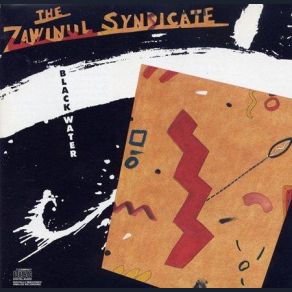 Download track Carnavalito The Zawinul Syndicate
