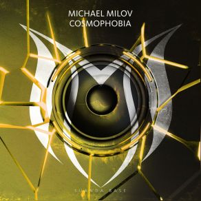 Download track Cosmophobia (Extended Mix) Michael Milov
