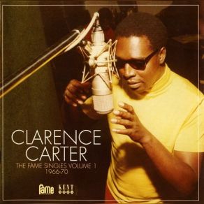 Download track She Ain't Gonna Do Right Clarence Carter