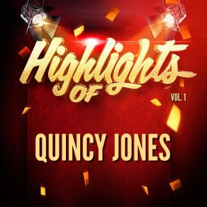 Download track Birth Of A Band Quincy JonesThe Quincy Jones Big Band