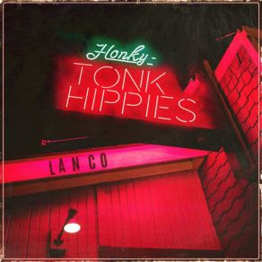 Download track Honky-Tonk Hippies LANco