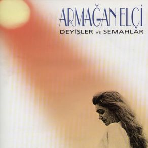 Download track Aman Turnam Armağan Elçi