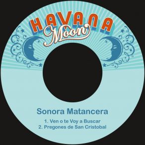 Download track Pregones De San Cristobal La Sonora Matancera