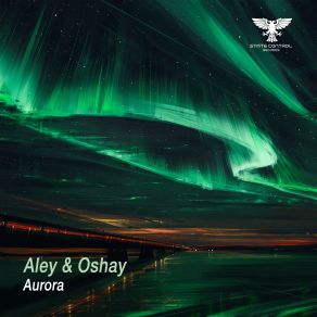 Download track Aurora (Extended Mix) Aley And Oshay