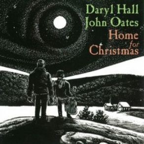 Download track Christmas Must Be Tonight Hall, OatesDaryl Hall