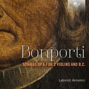 Download track 17 - Sonata No. 6 In B-Flat Major, Op. 6 - II. Allemanda. Allegro Francesco Antonio Bonporti