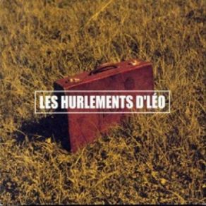 Download track Le 5ème Demi-Tour Les Hurlements D'Léo