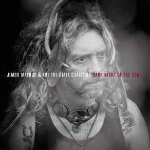 Download track Dark Night Of The Soul Jimbo Mathus