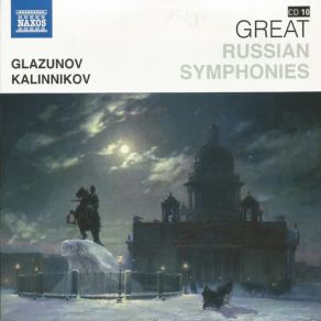 Download track Kalinnikov: Symphony No. 1: III. Scherzo: Allegro Non Troppo - Moderato Assai Glazunov