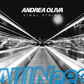 Download track Final String Andrea Oliva