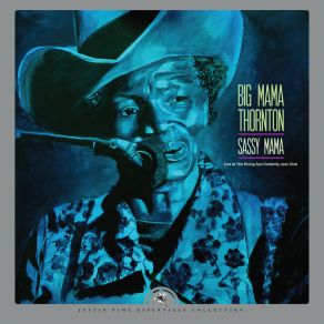 Download track Hound Dog / Walkin’ The Dog (2022 Remaster) Big Mama Thornton