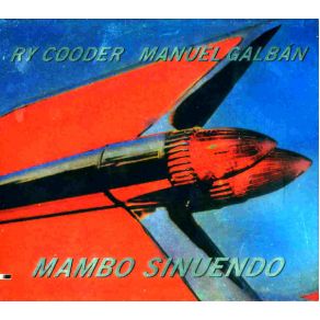 Download track Mambo Sinuendo Ry Cooder Manuel Galbán