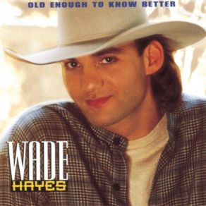 Download track It's Gonna Take A Miracle Wade Hayes