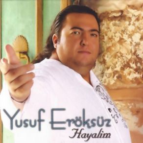Download track Yüzünü Yüzüme Yusuf Eröksüz
