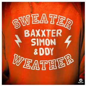 Download track Sweater Weather (Club Edit) DDY, Simón, Baxxter