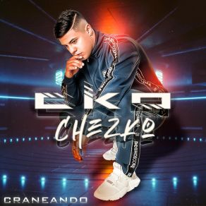 Download track La Curiosidad Chëzko