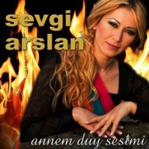 Download track Annem Duy Sesimi Sevgi Arslan