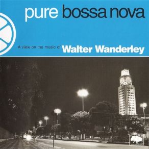 Download track Cried, Cried (Chorou, Chorou) Walter Wanderley