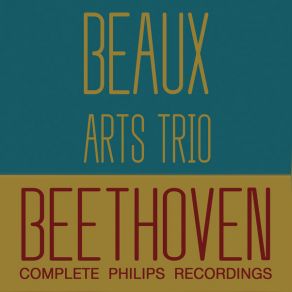 Download track No. 3 In C Minor Op. 1 No. 3 I Allegro Con Brio Beaux Arts Trio