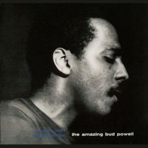 Download track I Want To Be Happy Bud Powell