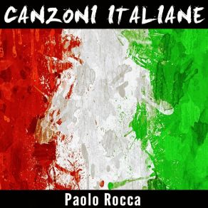 Download track Ho Difeso Il Mio Amore Paolo Rocca