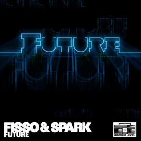 Download track Future Fisso & Spark