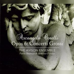 Download track Concerto Grosso In B-Flat Major No 11 - V Giga Vivace The Avison Ensemble, Pavlo Beznosiuk