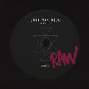 Download track Da Beat (Original Mix) Luuk Van Dijk