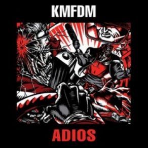 Download track Adios KMFDM