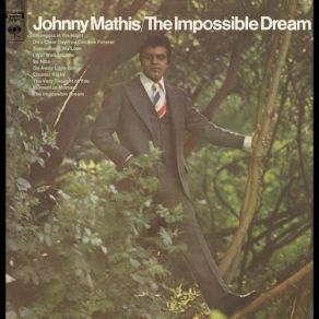 Download track The Impossible Dream Johnny Mathis