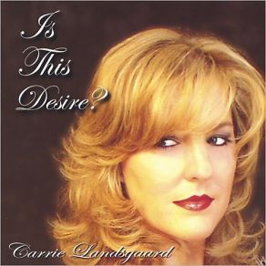 Download track I'm Gonna Sit Right Down (And Write Myself A Letter) Carrie LandsgaardWrite Myself A Letter
