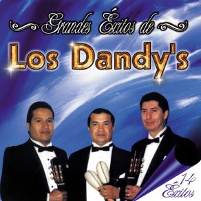 Download track Las Mañanitas De Los Dandy's Los Dandy's