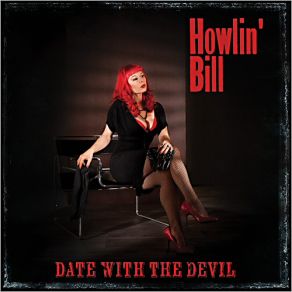 Download track Howl Howlin' Bill