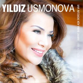 Download track Hayat Bana Aşk Borcun Var Yıldız Usmonova