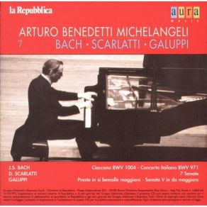 Download track Galuppi - Sonata V In C Major -- I Andante Arturo Benedetti Michelangeli