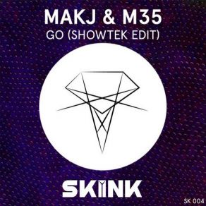 Download track GO (Showtek Edit) Makj, M35