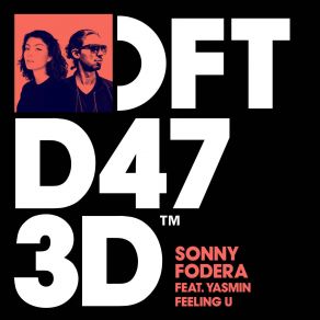 Download track Feeling U (Club Mix) Yasmin, Sonny Fodera
