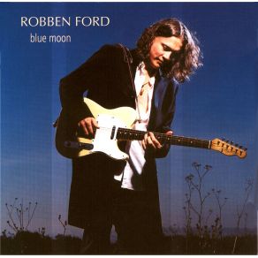 Download track It Don'T Make Sense (You Can'T Make Peace) Robben Ford