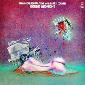Download track In Your Own Sweet Way Larry Coryell, Fumio Karashima Trio
