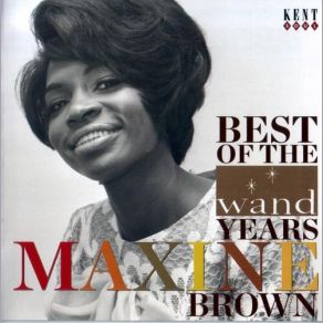 Download track Oh Lord, What Are You Doing To Me Maxine Brown