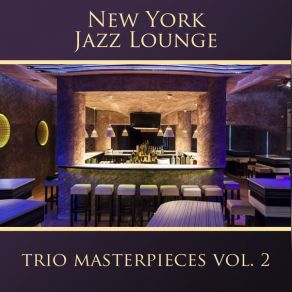 Download track Freddy Freeloader New York Jazz Lounge
